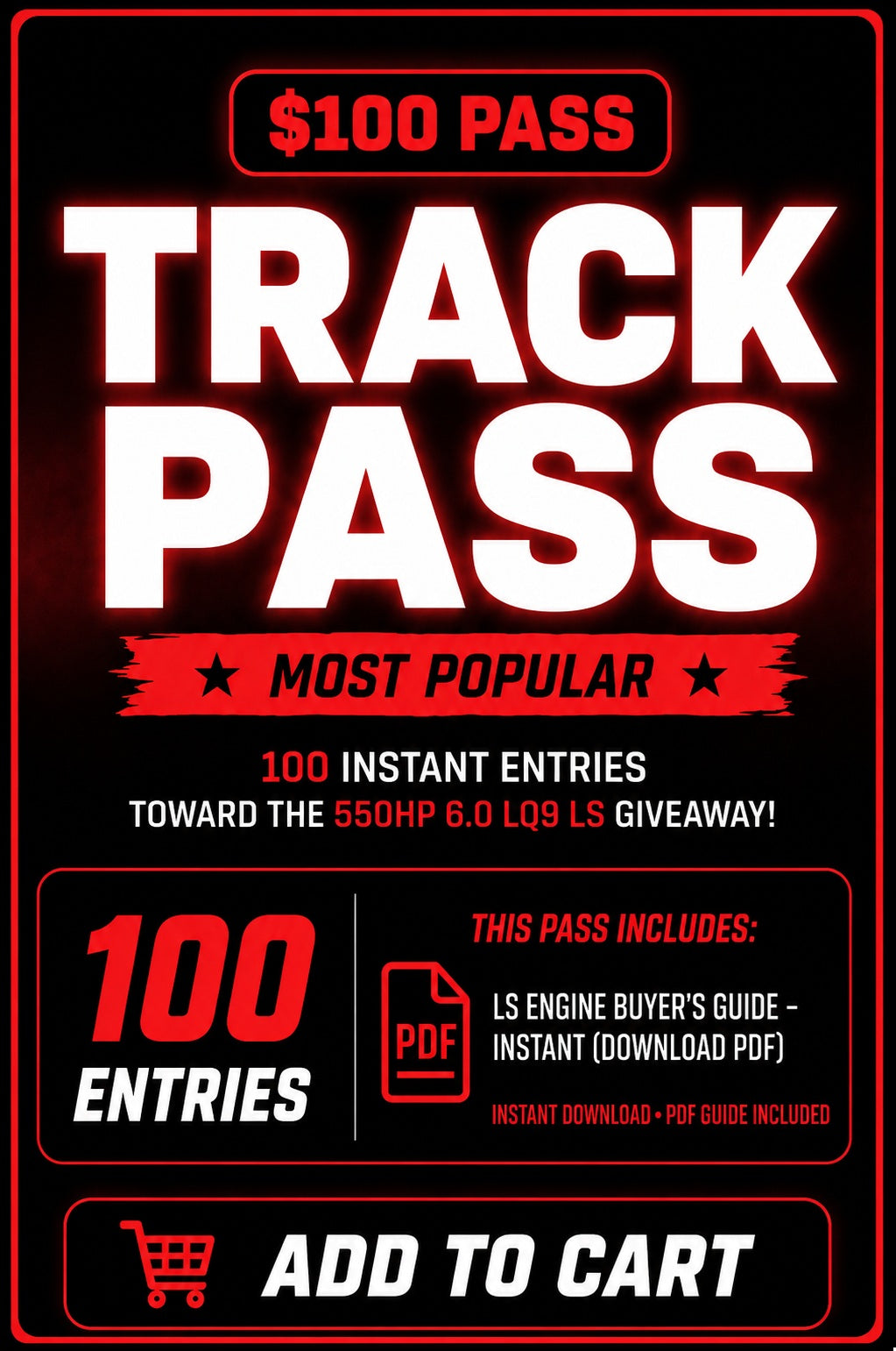 $100 Pass 100 Entries
