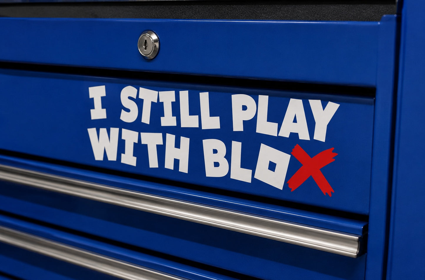 I STILL PLAY WITH BLOX | Premium Vinyl Sticker