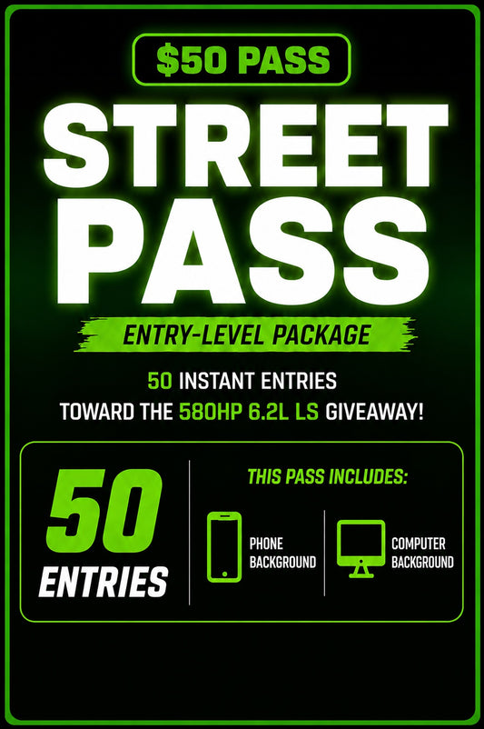 STREET PASS 50 × 2 = 100 ENTRIES
