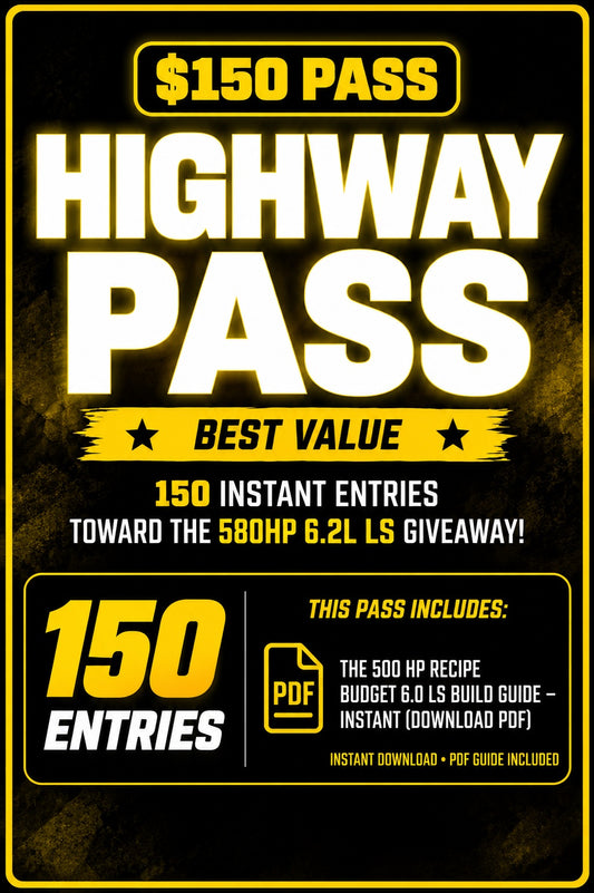 HIGHWAY PASS 150 × 2 = 300 ENTRIES